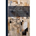 thumbnail image 1 of Our Class Reunion Barker, Volume 1, Issue 1, (Paperback), 1 of 1