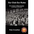thumbnail image 1 of Our Club Our Rules, (Paperback), 1 of 1