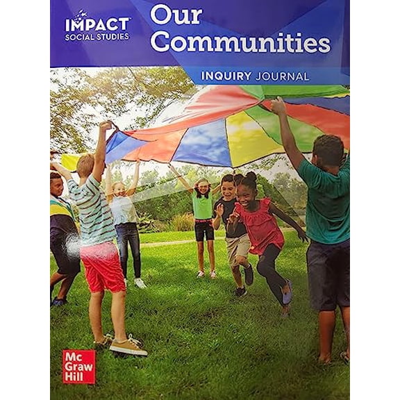 Pre-Owned Impact Social Studies Our Communities Inquiry Journal, 9780076913763, Paperback,