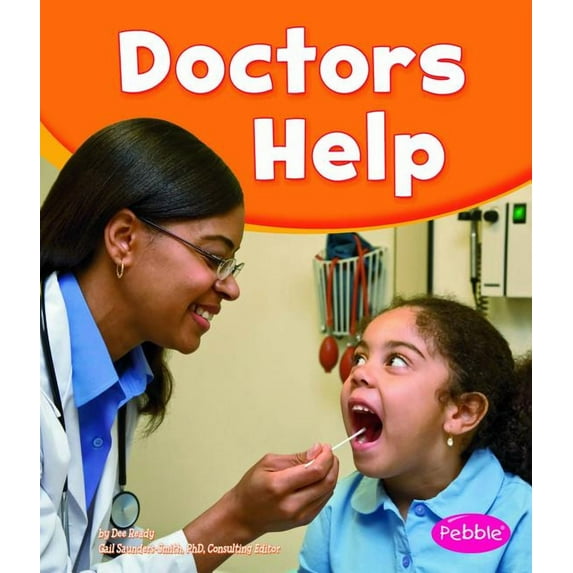 Our Community Helpers Doctors Help, (Paperback)
