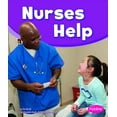 thumbnail image 1 of Our Community Helpers Nurses Help, (Paperback), 1 of 1