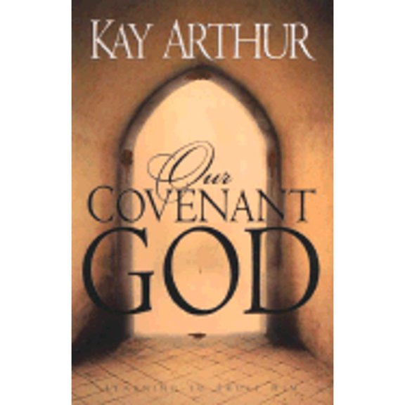 Pre-Owned Our Covenant God: Learning to Trust Him (Hardcover) 1578561825 9781578561827