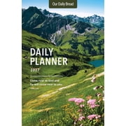 Our Daily Bread 2027 Daily Planner, Paperback