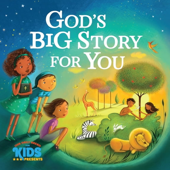 Our Daily Bread for Kids Presents God's Big Story for You, (Hardcover)