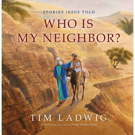 Our Daily Bread for Kids Presents: Stories Jesus Told: Who Is My Neighbor? (Hardcover)