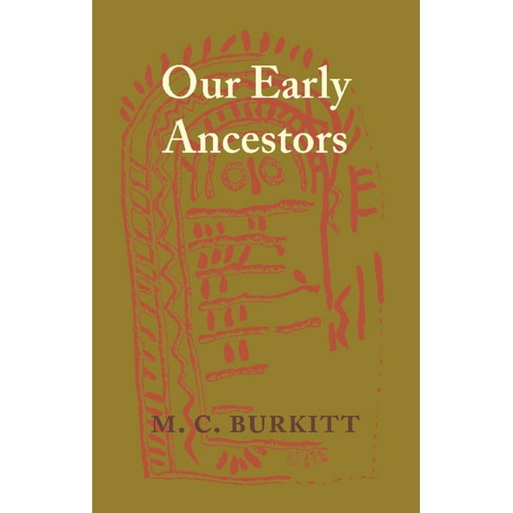 Our Early Ancestors, (Paperback)