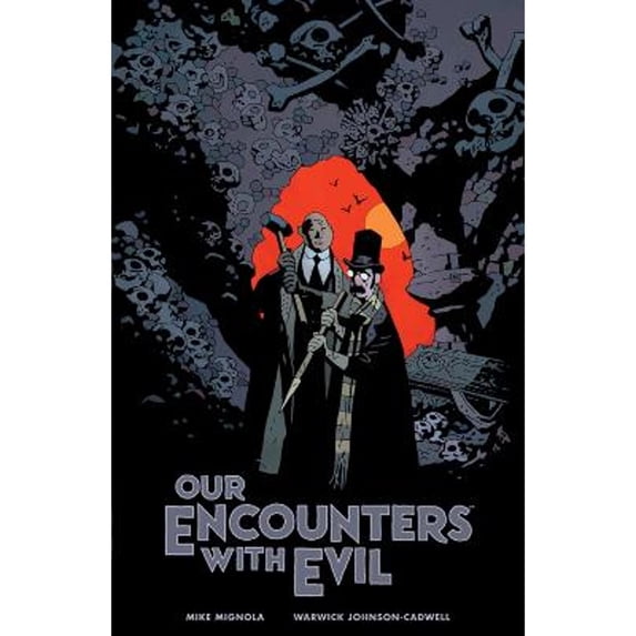Pre-Owned Our Encounters with Evil: Adventures of Professor J.T. Meinhardt and His Assistant Mr. Knox, 9781506711669, 1506711669, Hardcover, Illustrated edition
