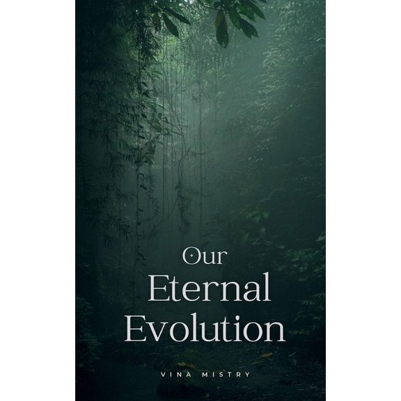 Our Eternal Evolution, (Paperback)