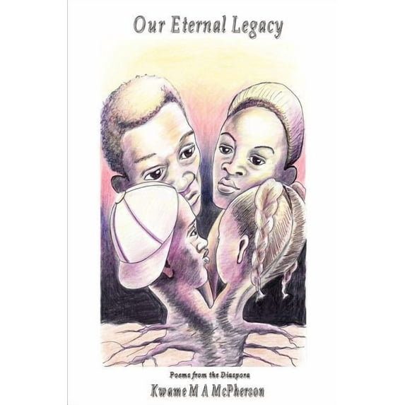 Our Eternal Legacy (Paperback)