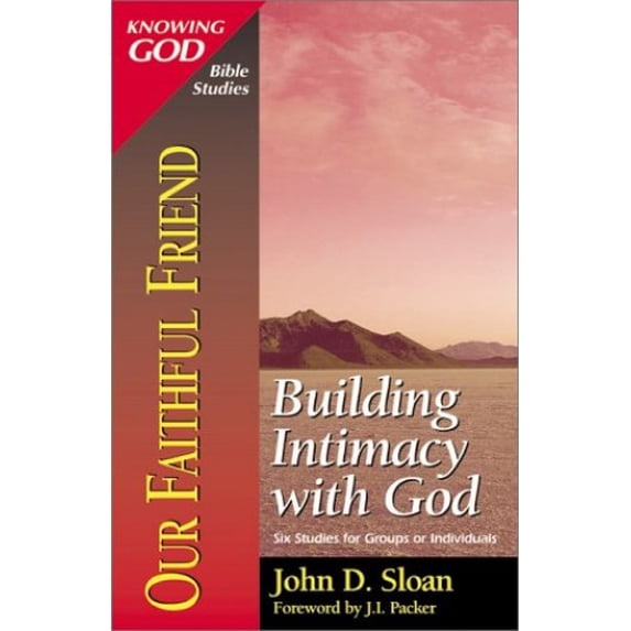 Pre-Owned Our Faithful Friend (Knowing God Bible Studies) Paperback