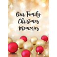 thumbnail image 1 of Our Family Christmas Memories, (Hardcover), 1 of 1