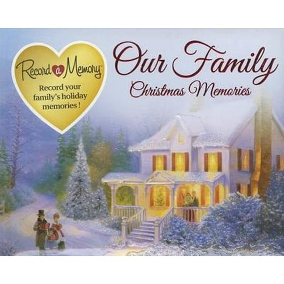 Our Family Christmas Memories (Hardcover) by Publications International (Creator)