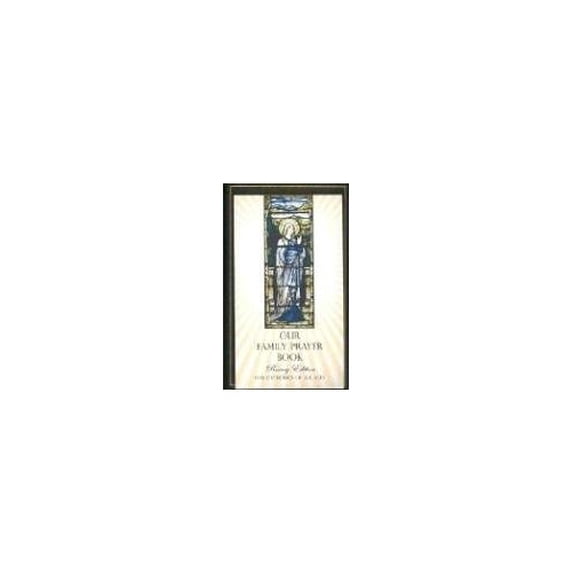 Pre-Owned Our Family Prayer Book (Unknown) 1580871089 9781580871082