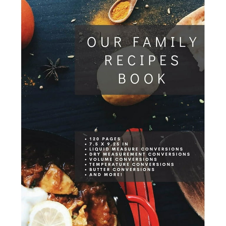 My Family Cookbook: The Blank Cookbook or Recipe Binder for