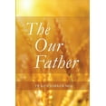 thumbnail image 1 of Our Father, (Paperback), 1 of 1