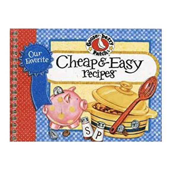 Our Favorite Cheap & Easy (Our Favorite Recipes Collection) Spiral-bound (Paperback)