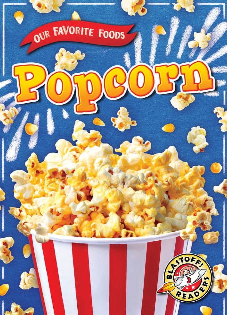 12 things you never knew about popcorn - ABC13 Houston