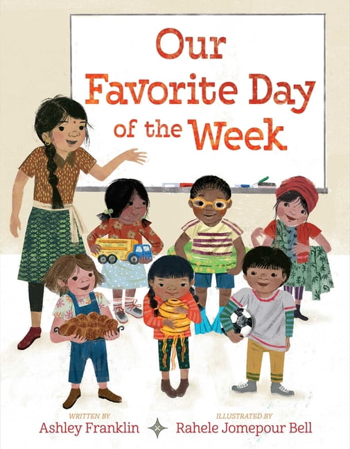Our Favorite Our Favorite Day of the Week, (Hardcover)