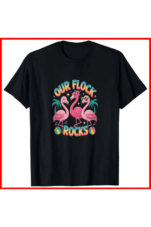 Our Flock Rocks Flamingo Summer Vacation Family Matching Group Unisex T-shirt, S-5XL