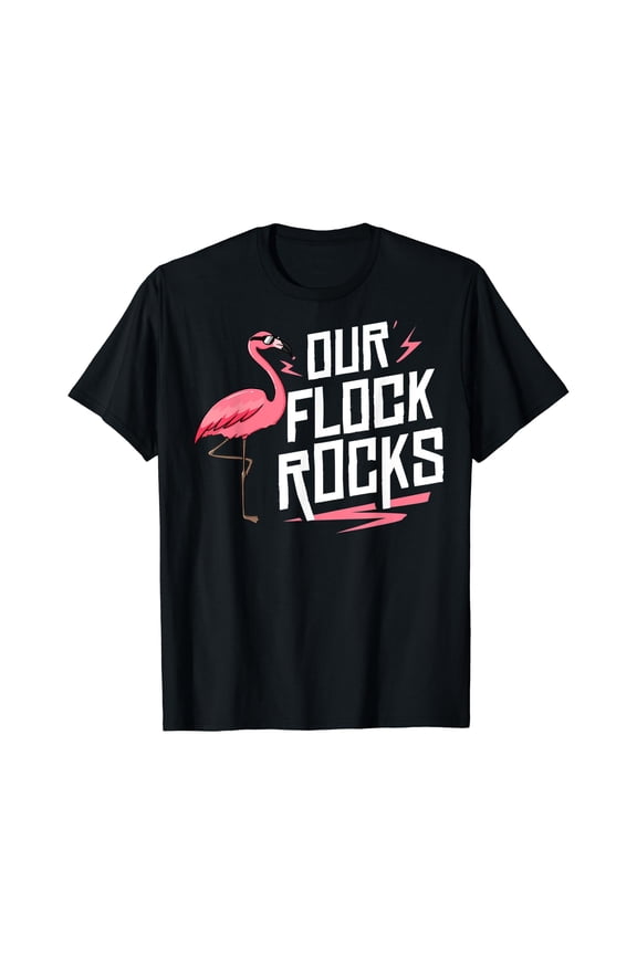 Our Flock Rocks Gift For Pink Flamingo Women Men T-Shirt