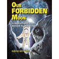 thumbnail image 1 of Our Forbidden Moon, (Paperback), 1 of 1