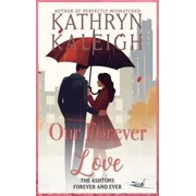 Our Forever Love, Hardcover