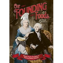 Pre-Owned Our Founding Foods (Paperback) 1595435913 9781595435910