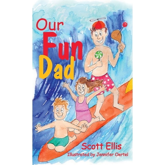Our Fun Dad (Hardcover)
