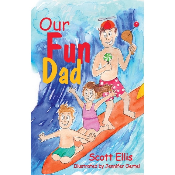 Our Fun Dad (Paperback)