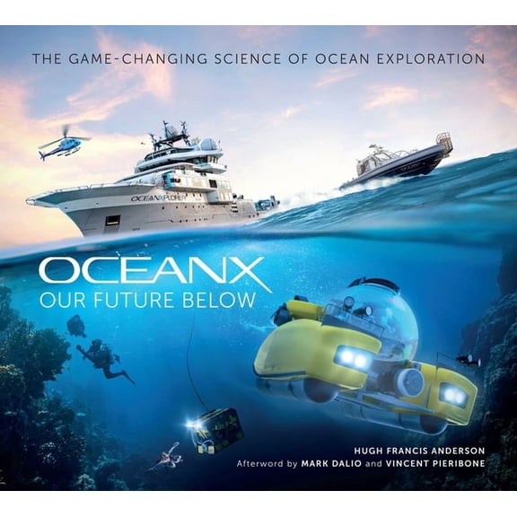 Our Future Below: The Game-Changing Science of Ocean Exploration, (Hardcover)