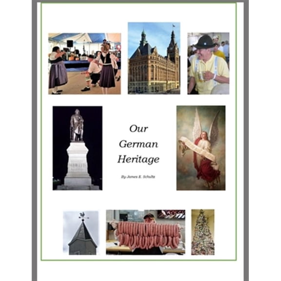 Our German Heritage (Paperback)