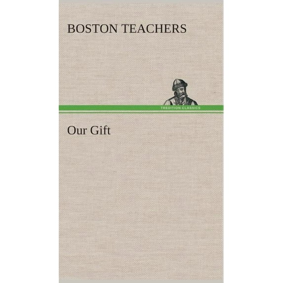 Our Gift (Hardcover)