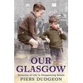 thumbnail image 1 of Pre-Owned Our Glasgow (Paperback) 0755317149 9780755317141, 1 of 1