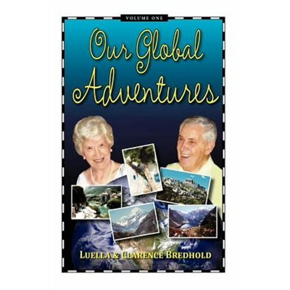 Our Global Adventures