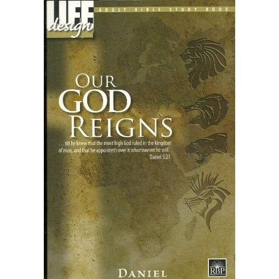 Pre-Owned Our God Reigns (Daniel, 58) (Paperback) 1607762293 9781607762294