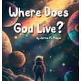 thumbnail image 1 of Our God Where Does God Live?, Book 1, (Hardcover), 1 of 1