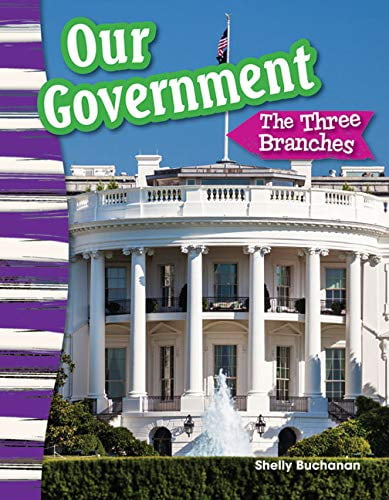 Pre-Owned Our Government: The Three Branches (Paperback) 1433373653 9781433373657