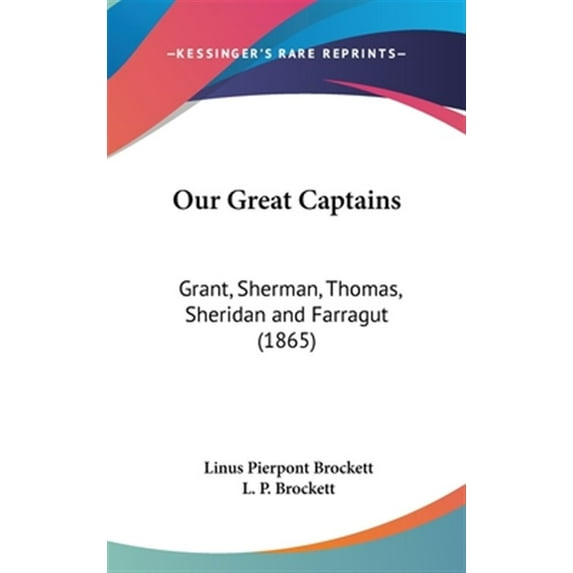 Our Great Captains Grant Sherman Thomas