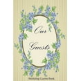 thumbnail image 1 of our guests: wedding guests book (Paperback), 1 of 1