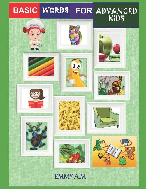 Our Happy Kids Basic Words for Advanced Kids: The Picture Book of Kids ...