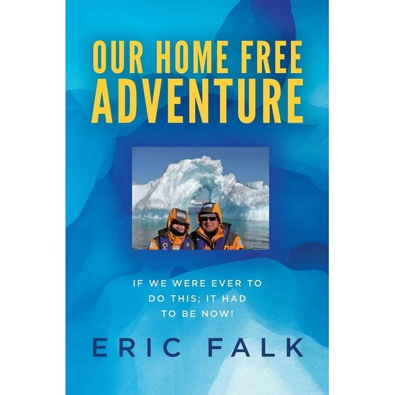 Our Home Free Adventure, (Paperback)
