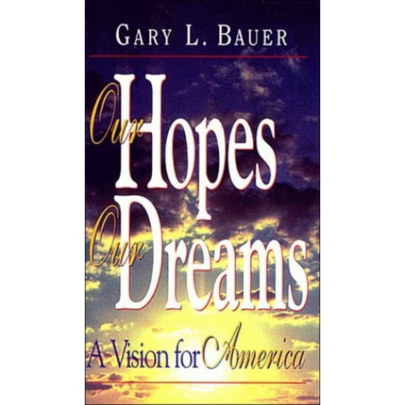 Pre-Owned Our Hopes Our Dreams (Paperback) 1561794333 9781561794331