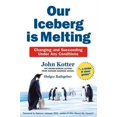 thumbnail image 1 of Pre-Owned Our Iceberg Is Melting (Hardcover, 9780230014206, 0230014208), 1 of 1