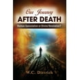thumbnail image 1 of Our Journey After Death: Human Speculation or Divine Revelation?, (Paperback), 1 of 1