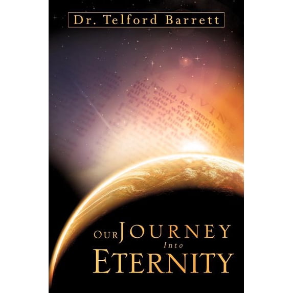 Our Journey Into Eternity, (Paperback)