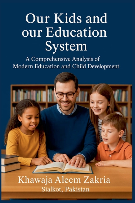Our Kids and Our Education System, (Paperback)