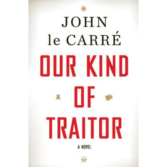 Pre-Owned Our Kind of Traitor (Hardcover) 0670022241 9780670022243