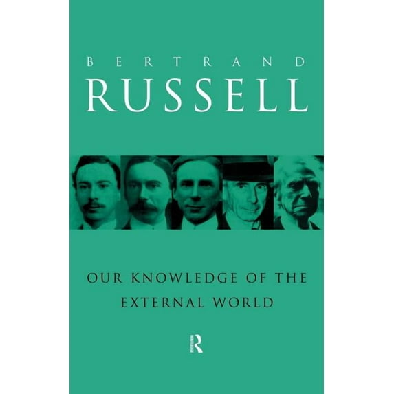 Our Knowledge of the External World, (Paperback)