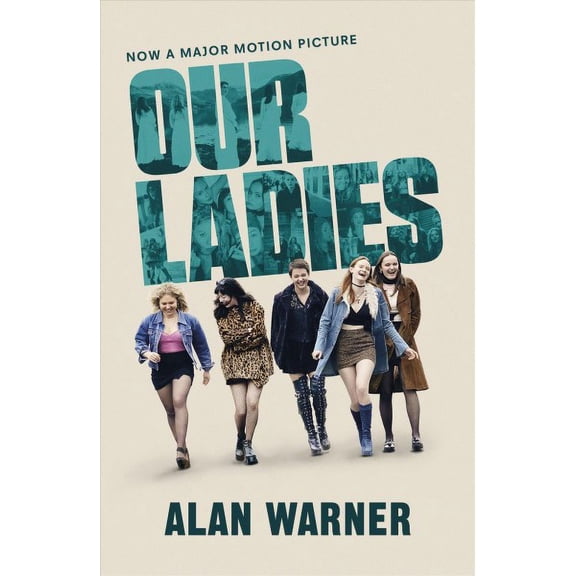 Our Ladies Alan Warner (Paperback)