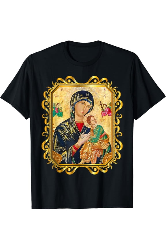 Our Lady Of Perpetual Help Blessed Mother Mary Catholic Icon T-Shirt